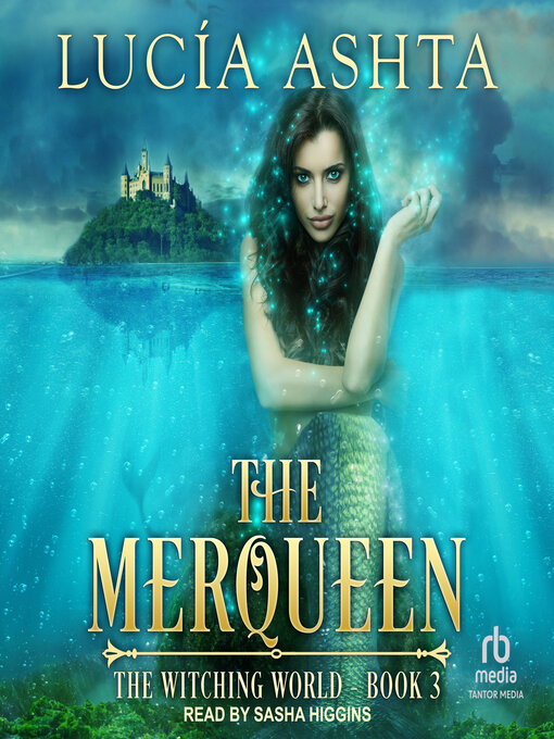 Title details for The Merqueen by Lucia Ashta - Available